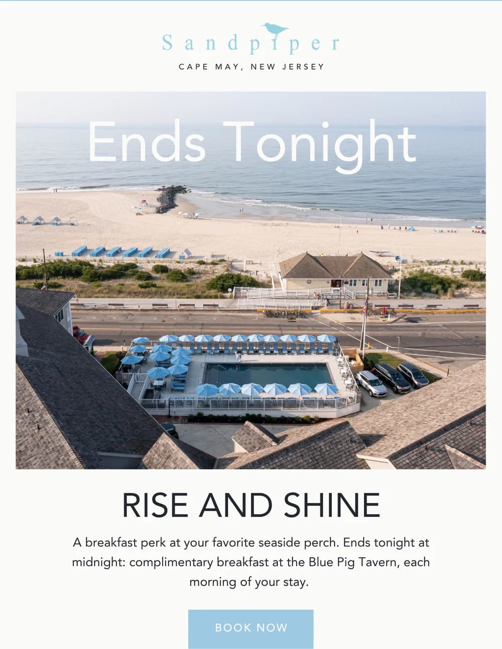 Sandpiper Beach Club email design for Ends Tonight.
