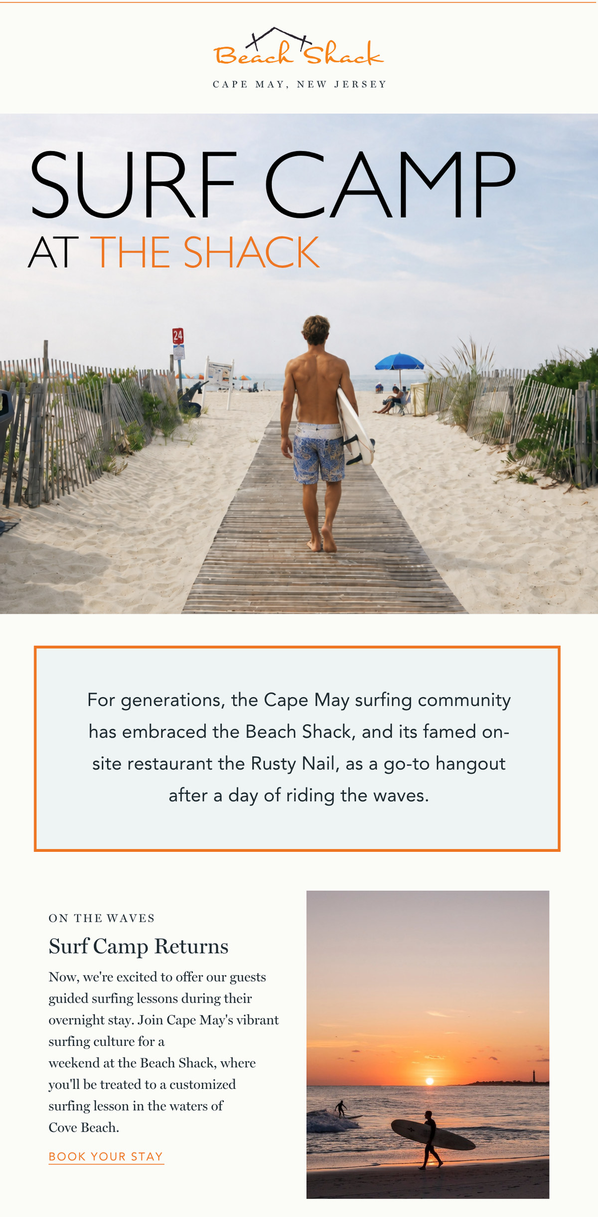 The Beach Shack's email opens on the headline Surf Camp at the Shack above a surfer carrying his board down a boardwalk to the beach, followed by a note on the Rusty Nail and a sunset surf-lesson module.