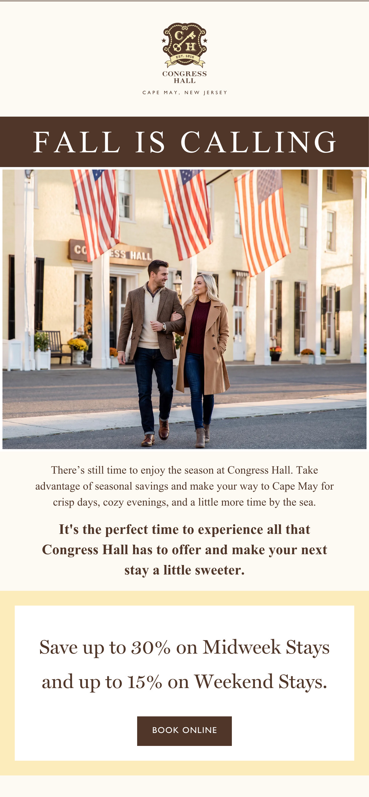 Congress Hall's email opens with a Fall Is Calling banner above a couple walking arm in arm under the hotel's flags, followed by a midweek and weekend savings offer with a Book Online button.