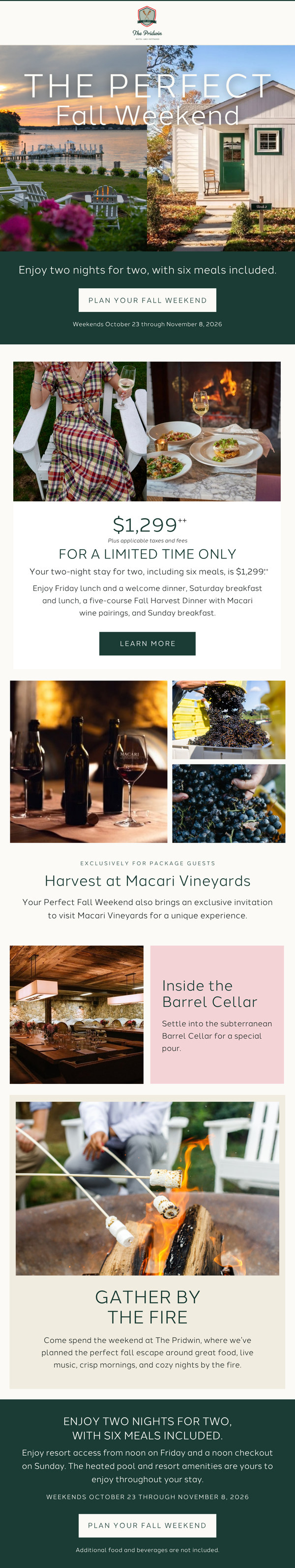 The Pridwin's email opens on the headline The Perfect Fall Weekend across a sunset lawn with Adirondack chairs and a white cottage with a green door, followed by the offer of two nights for two with six meals for $1,299 and a Learn More button.