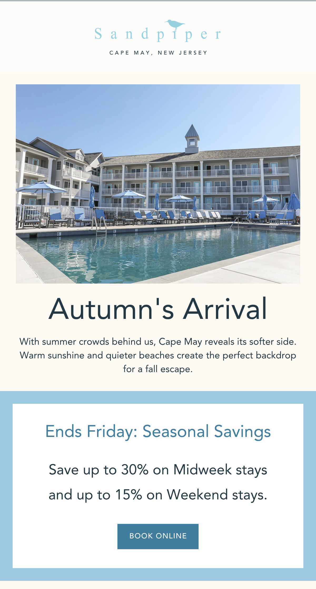 The Sandpiper's email opens on the resort's pool and white balconies under a clear sky with the headline Autumn's Arrival, followed by a seasonal savings offer with a Book Online button.